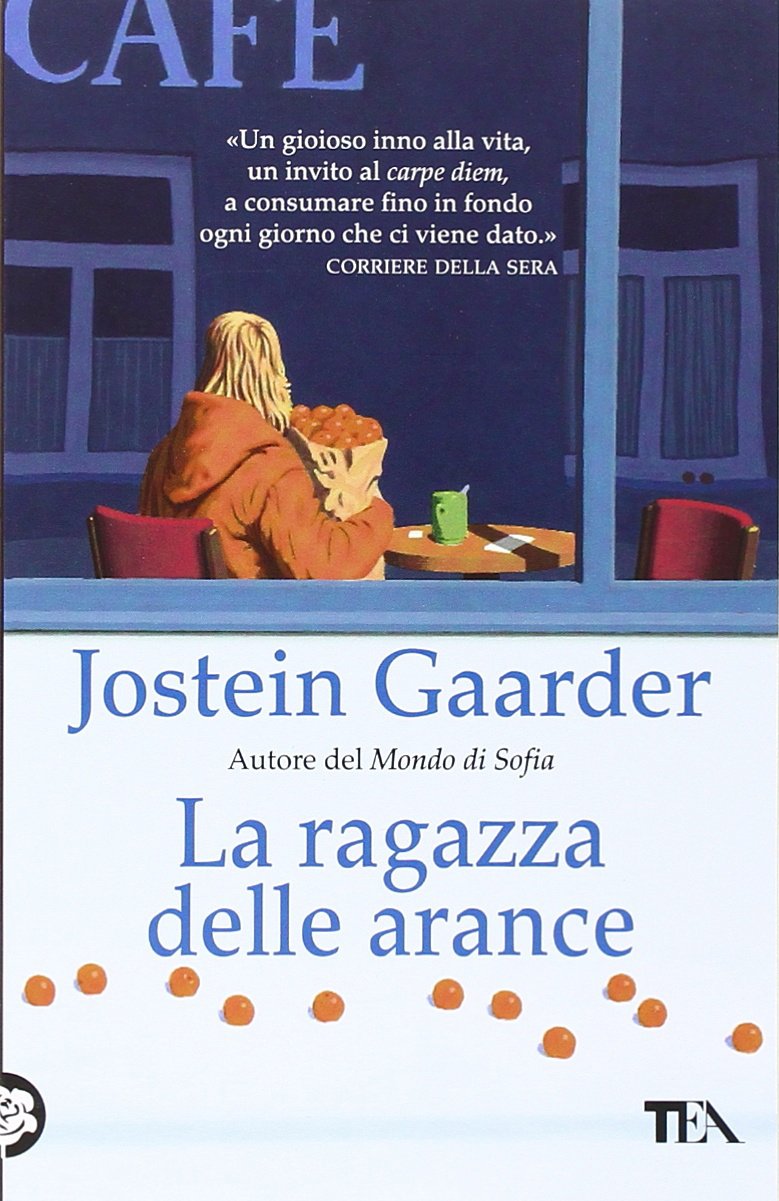 La ragazza delle arance - Jostein Gaarder