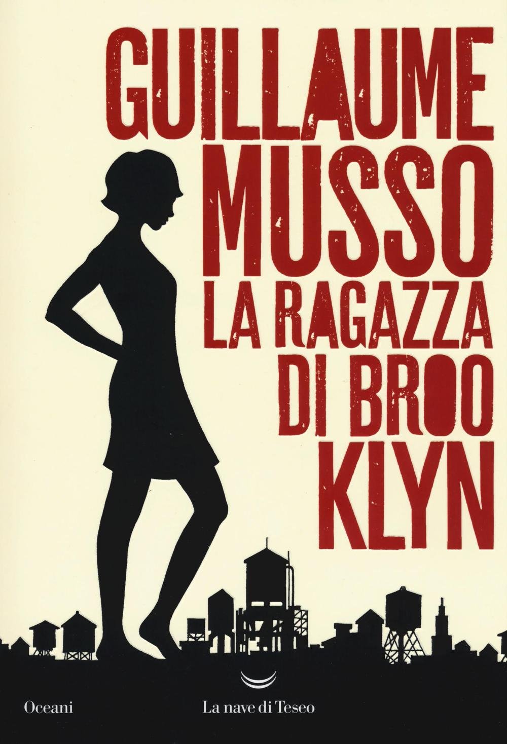 La ragazza di Brooklyn - Guillaume Musso