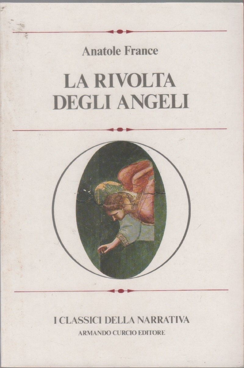 La rivolta degli angeli - Anatole France