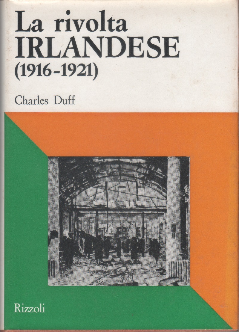 La rivolta irlandese - Charles Duff