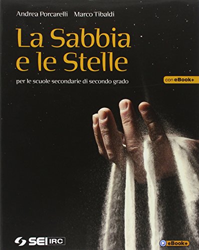 La sabbia e le stelle. - 9788805070794