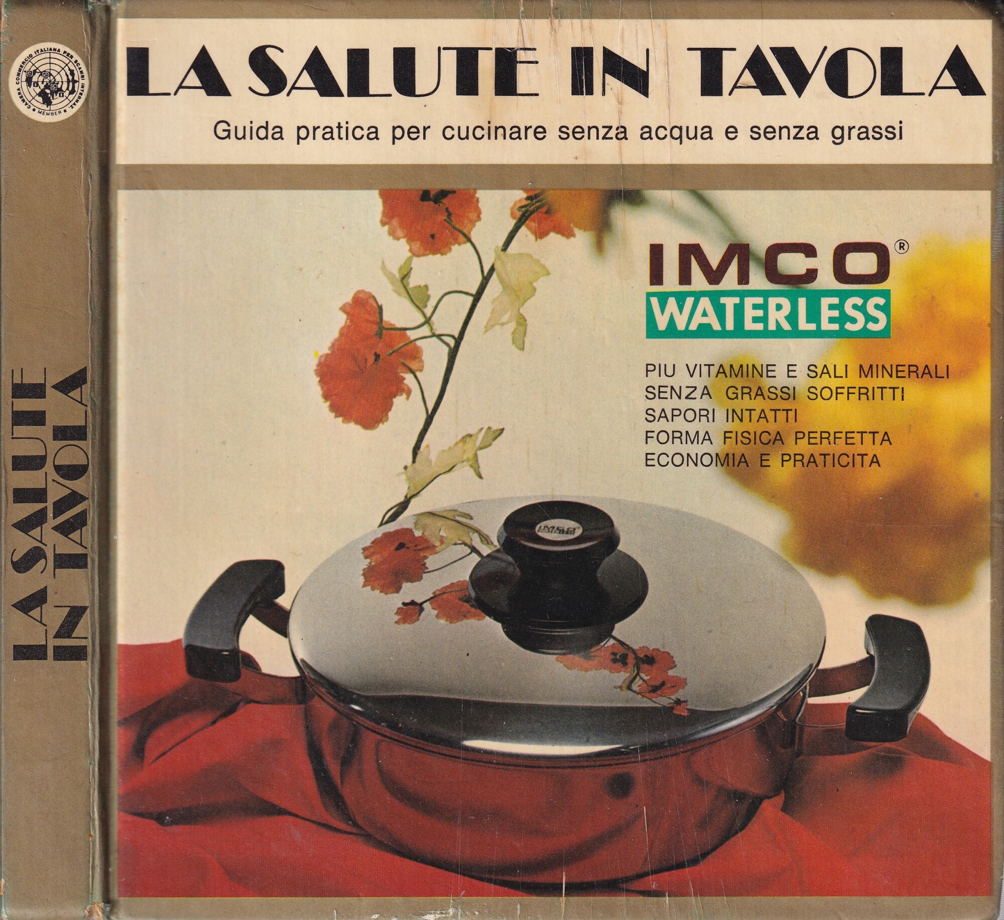 La Salute in Tavola. Guida Pratica per Cucinare senza Acqua …
