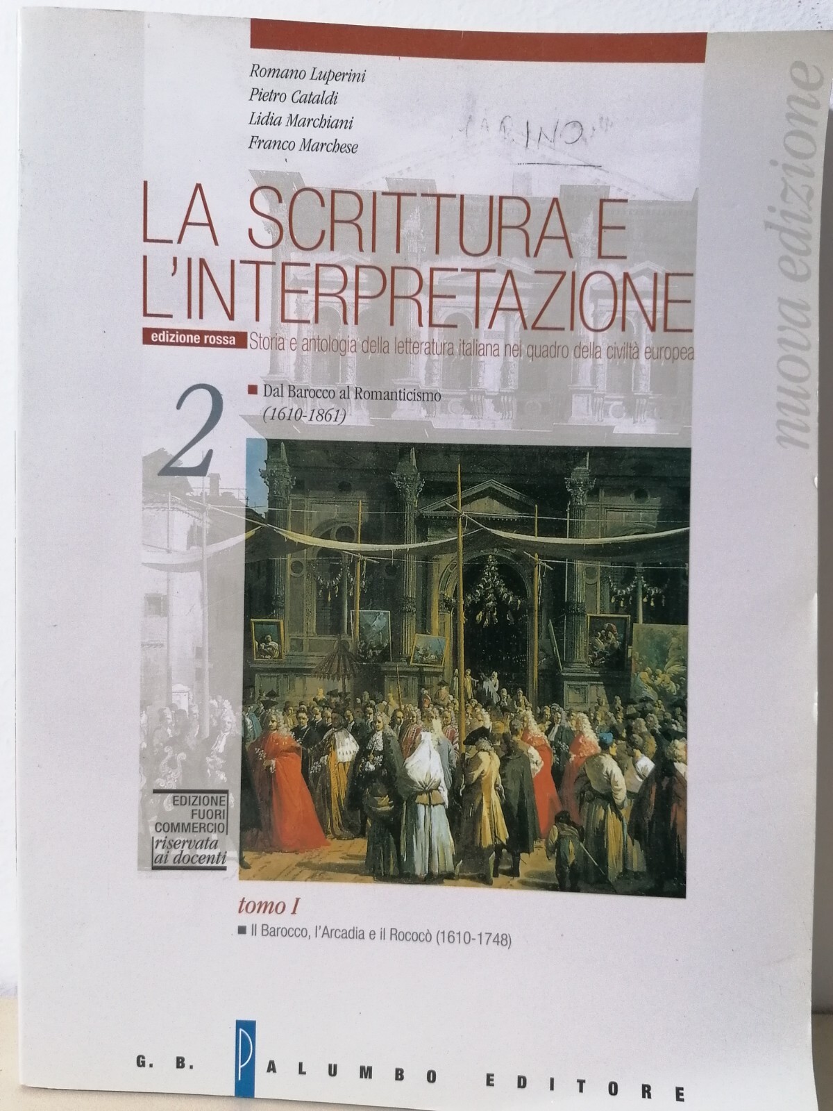 La Scrittura E L'Interpretazione 2 Tomo 1 Barocco Arcadia Rococò …