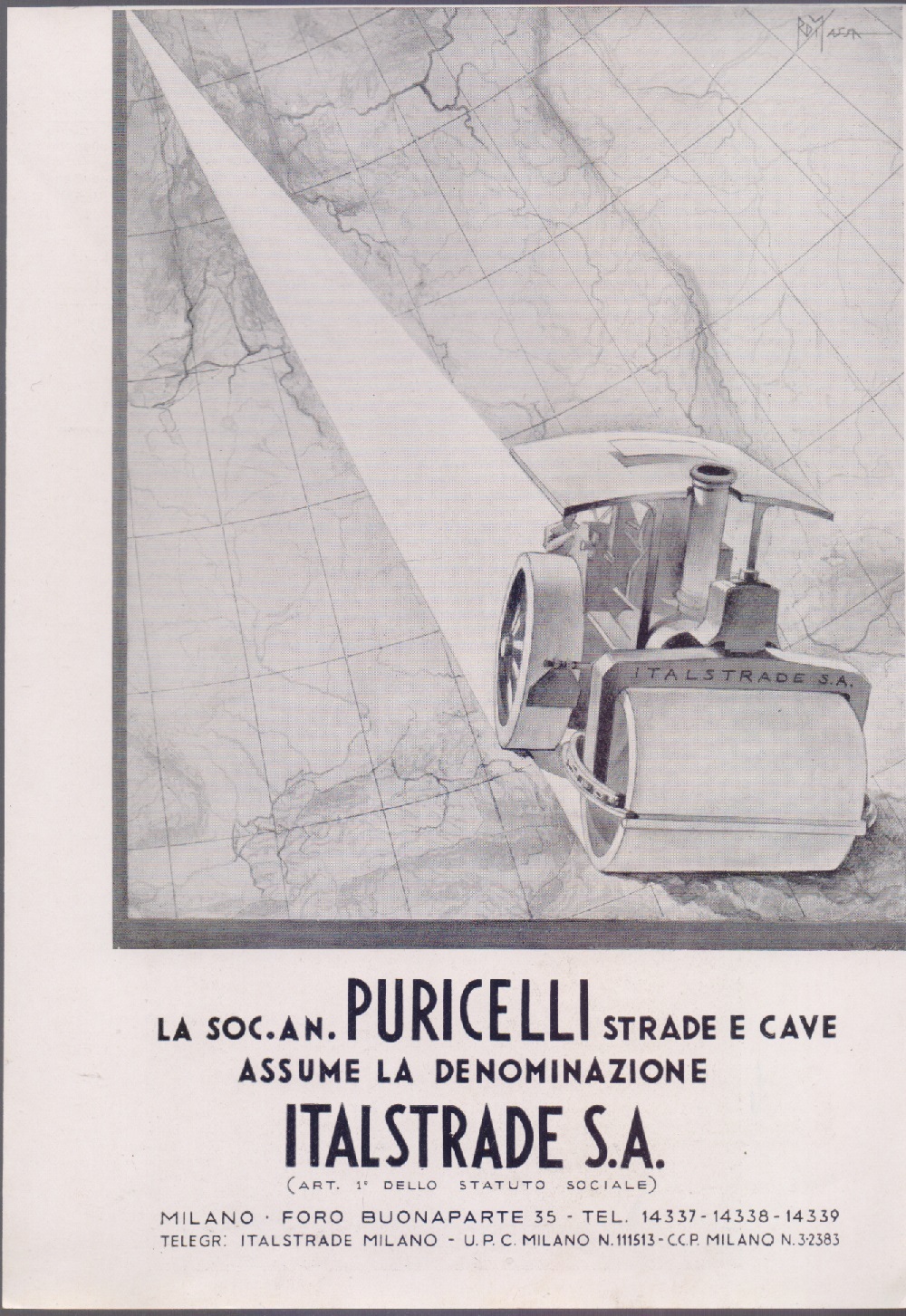 La Soc. Puricelli assume la denominazione Italstrade. Advertising 1940