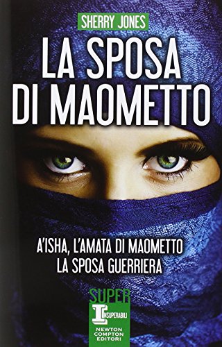 La sposa di Maometto - Sherry Jones