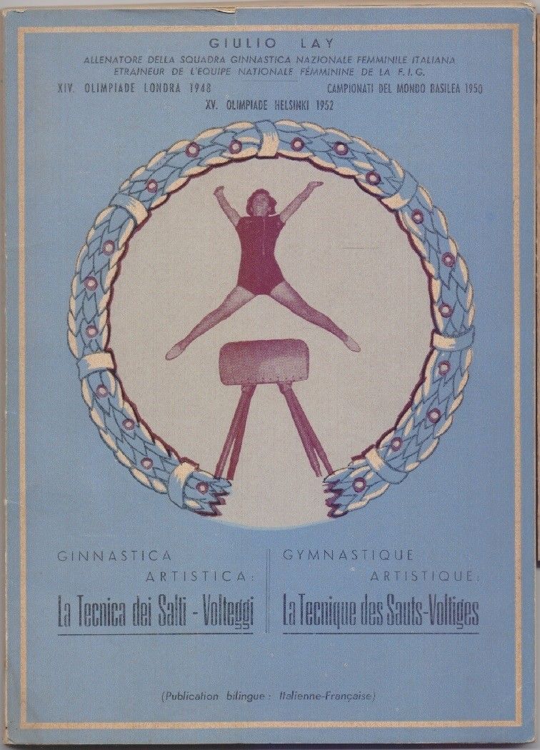 La tecnica dei Salti - Volteggi. Lay, Giulio. Stabilimento Grafico …