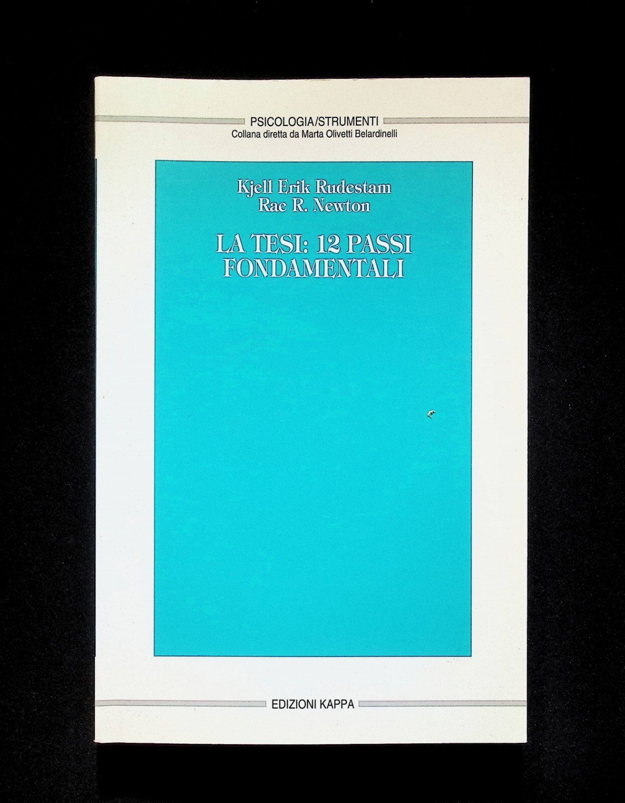 La tesi: 12 passi fondamentali