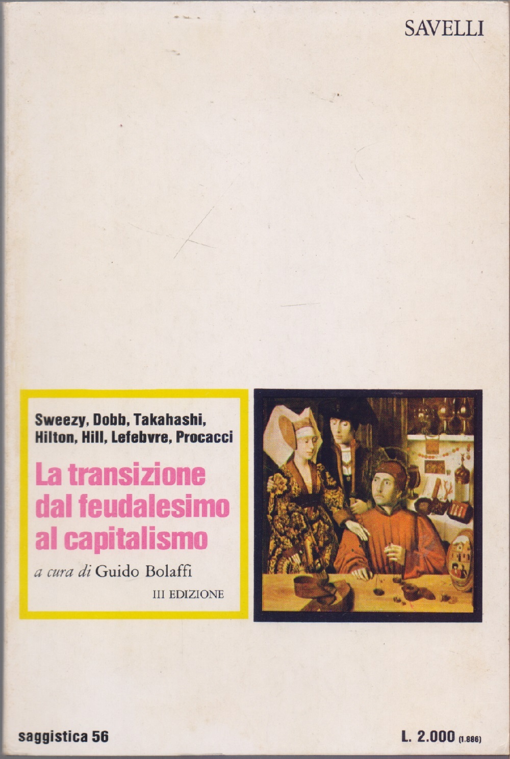 La transizione dea feudalesimo al capitalismo a cura di Guido …