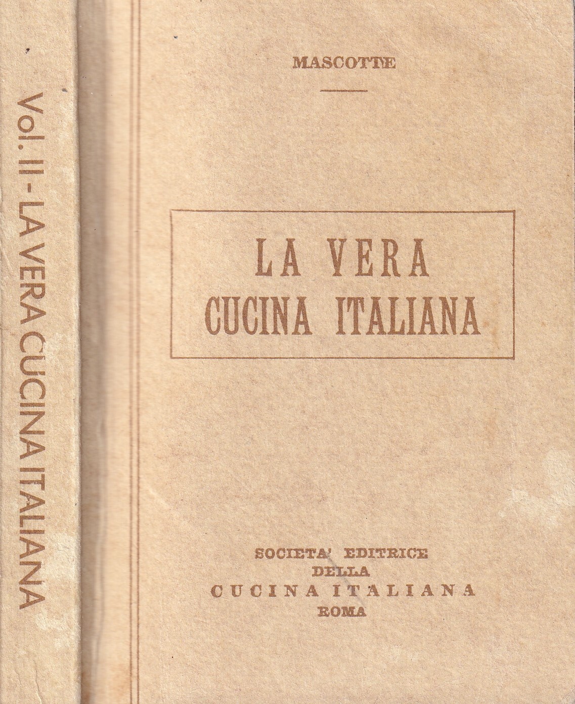 La Vera Cucina Italiana Volume 2