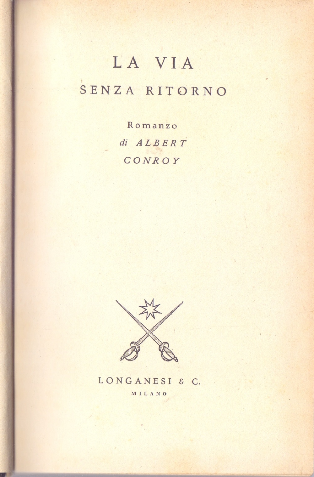 La via senza ritorno - Albert Conroy