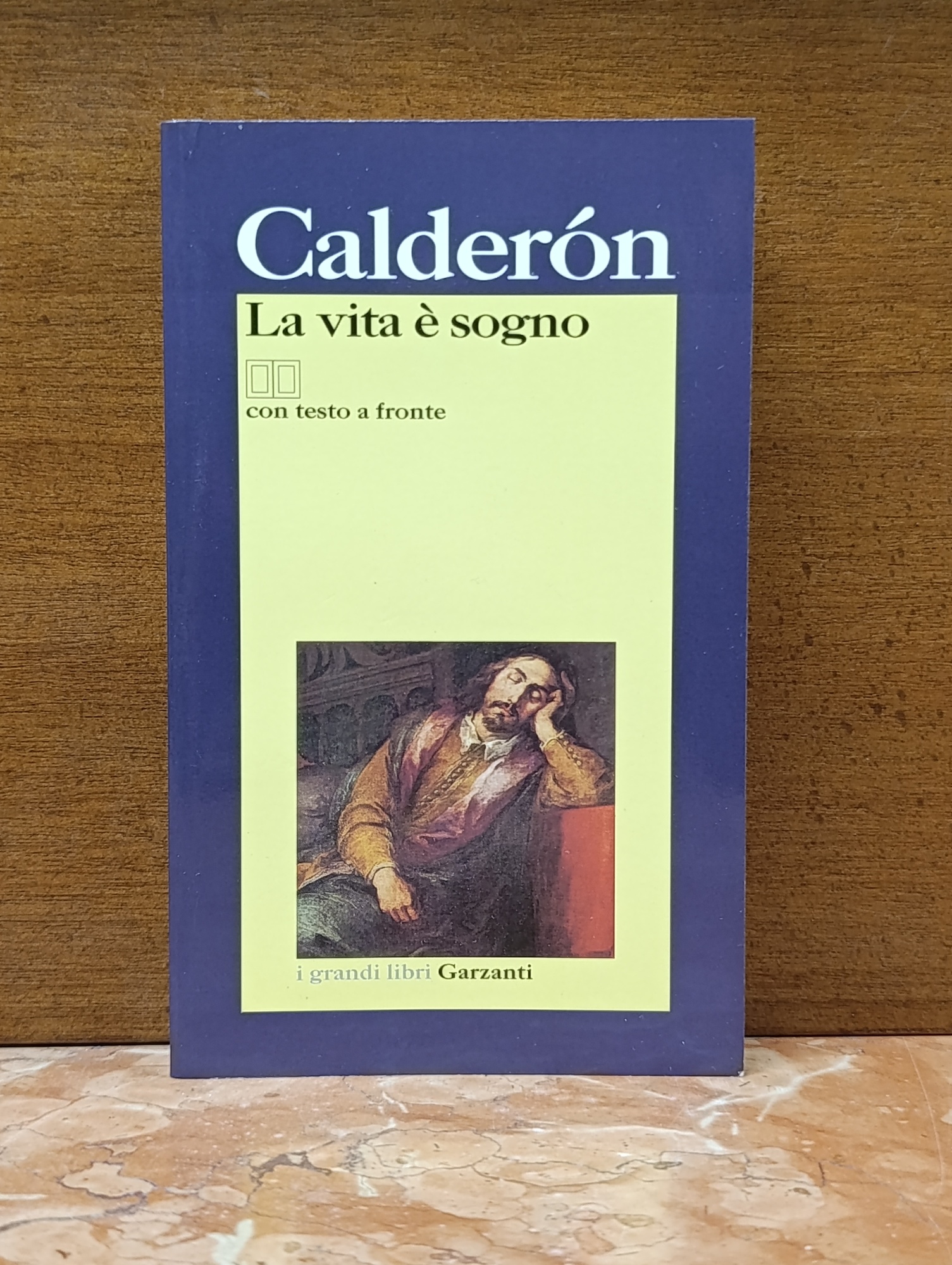 La vita è sogno. Testo spagnolo a fronte
