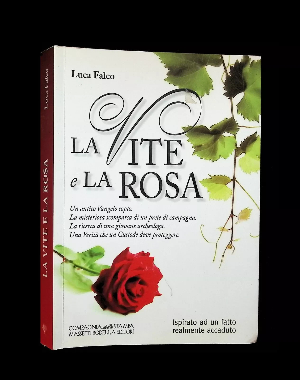 La vite e la rosa
