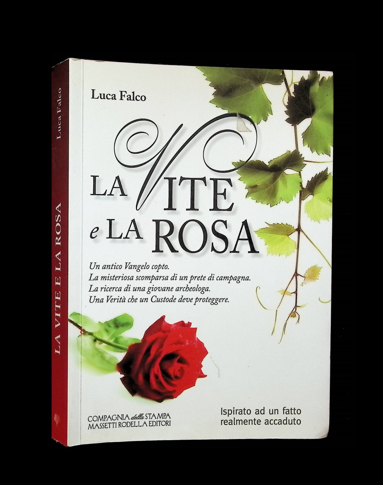 La vite e la rosa