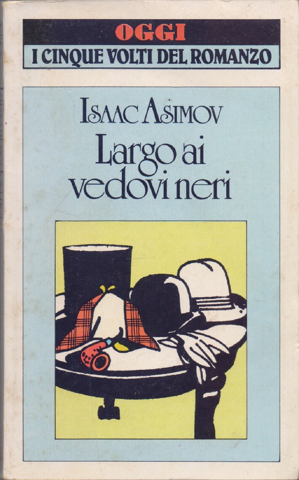 Largo ai vedovi neri - Isaac Asimov