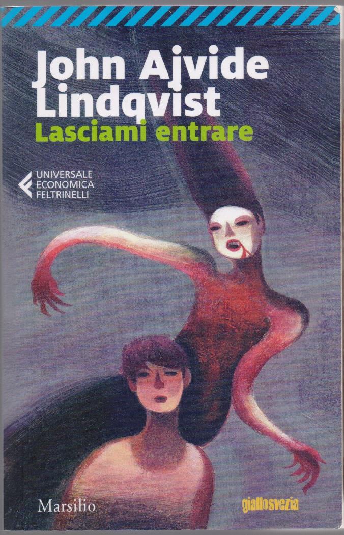 Lasciami entrare - John Ajvide Lindqvist