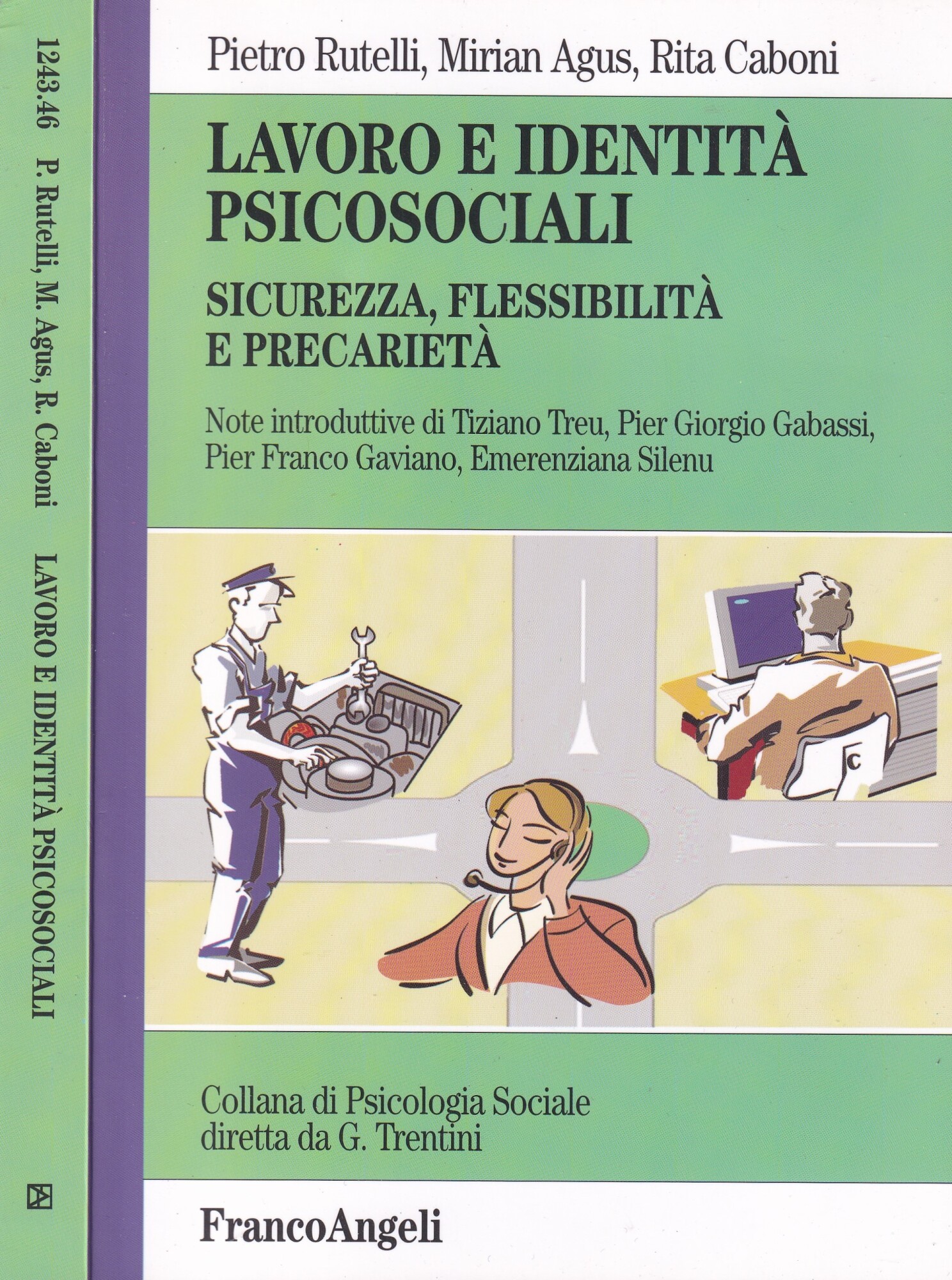 Lavoro e identità psicosociali. Sicurezza, flessibilità e precarietà