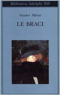 Le braci - Sandor Marai