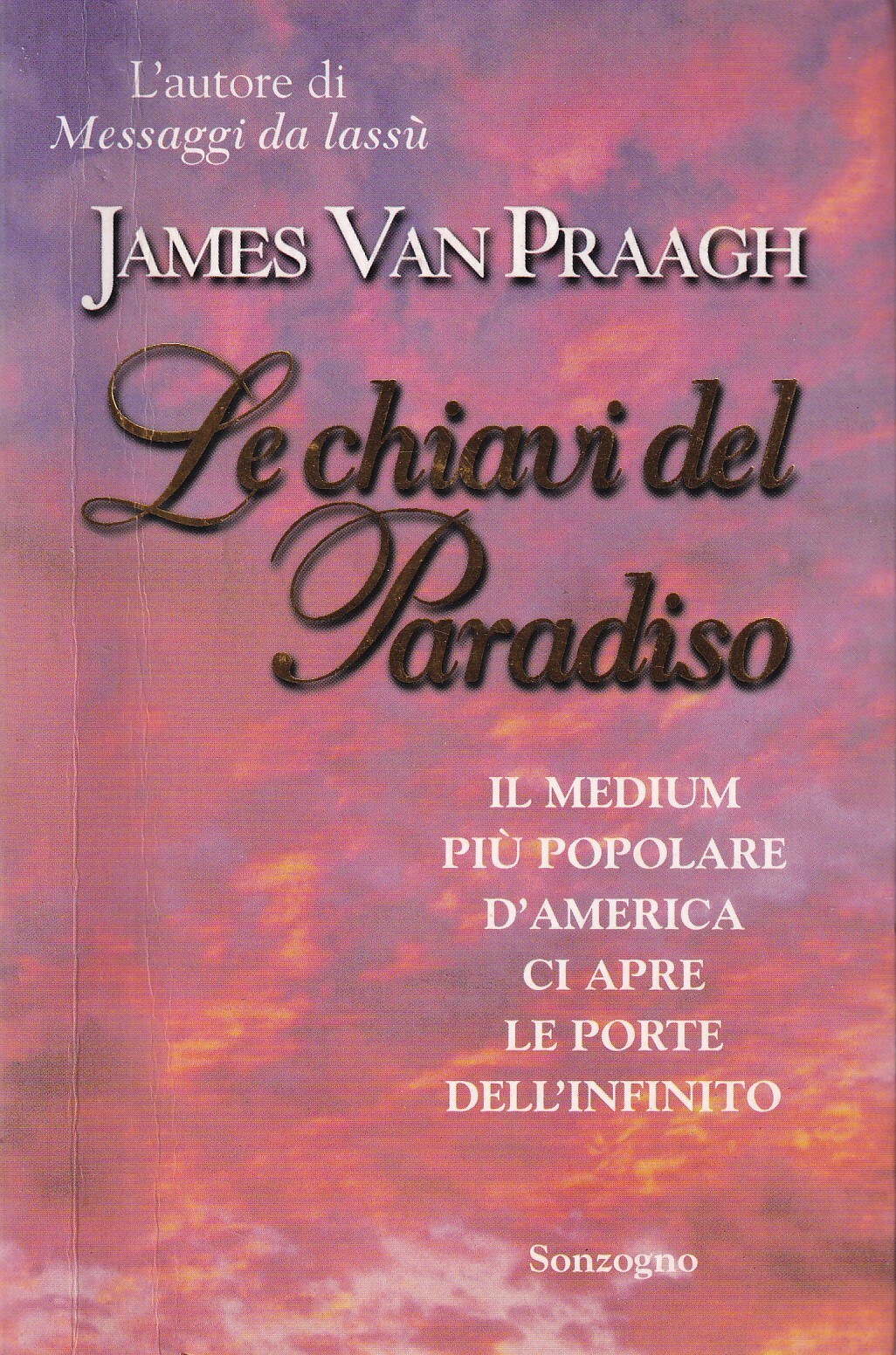 Le chiavi del paradiso. Il medium più popolare d'America ci …