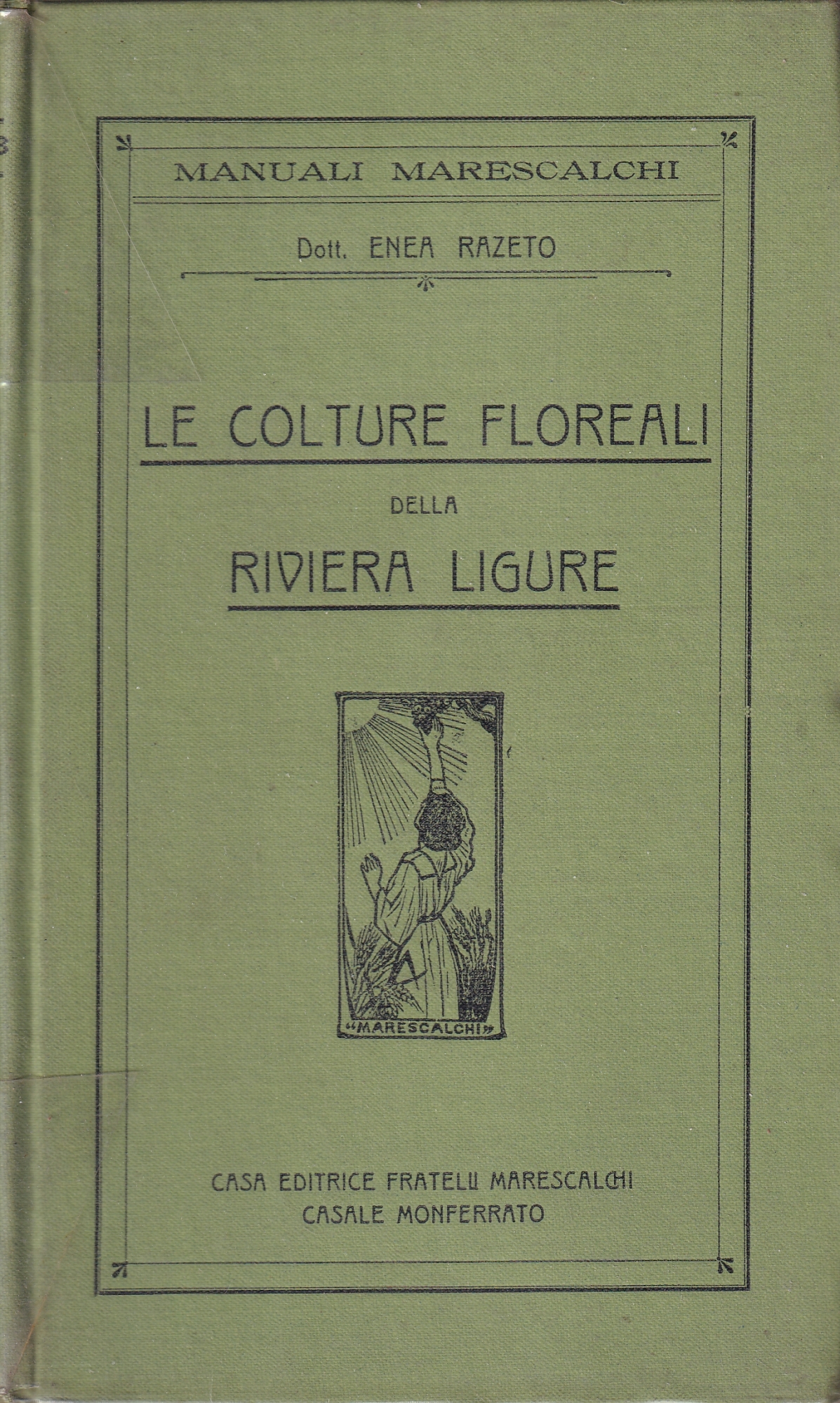Le Colture Floreali Della Riviera Ligure
