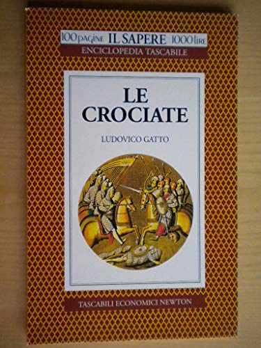 Le crociate - Ludovico Gatto