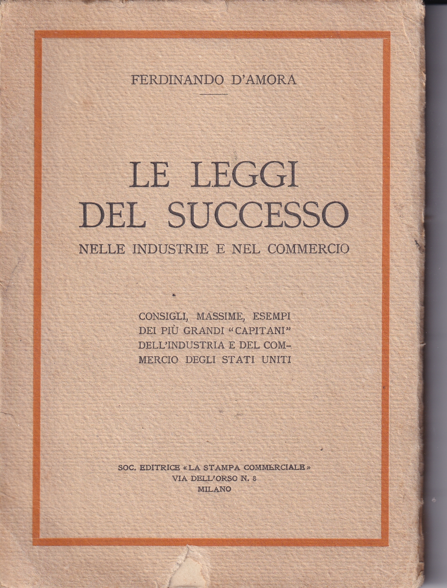 Le leggi del successo nelle industrie e nel commercio
