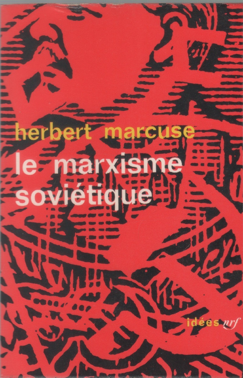 Le marxisme soviétique - Herbert Marcuse