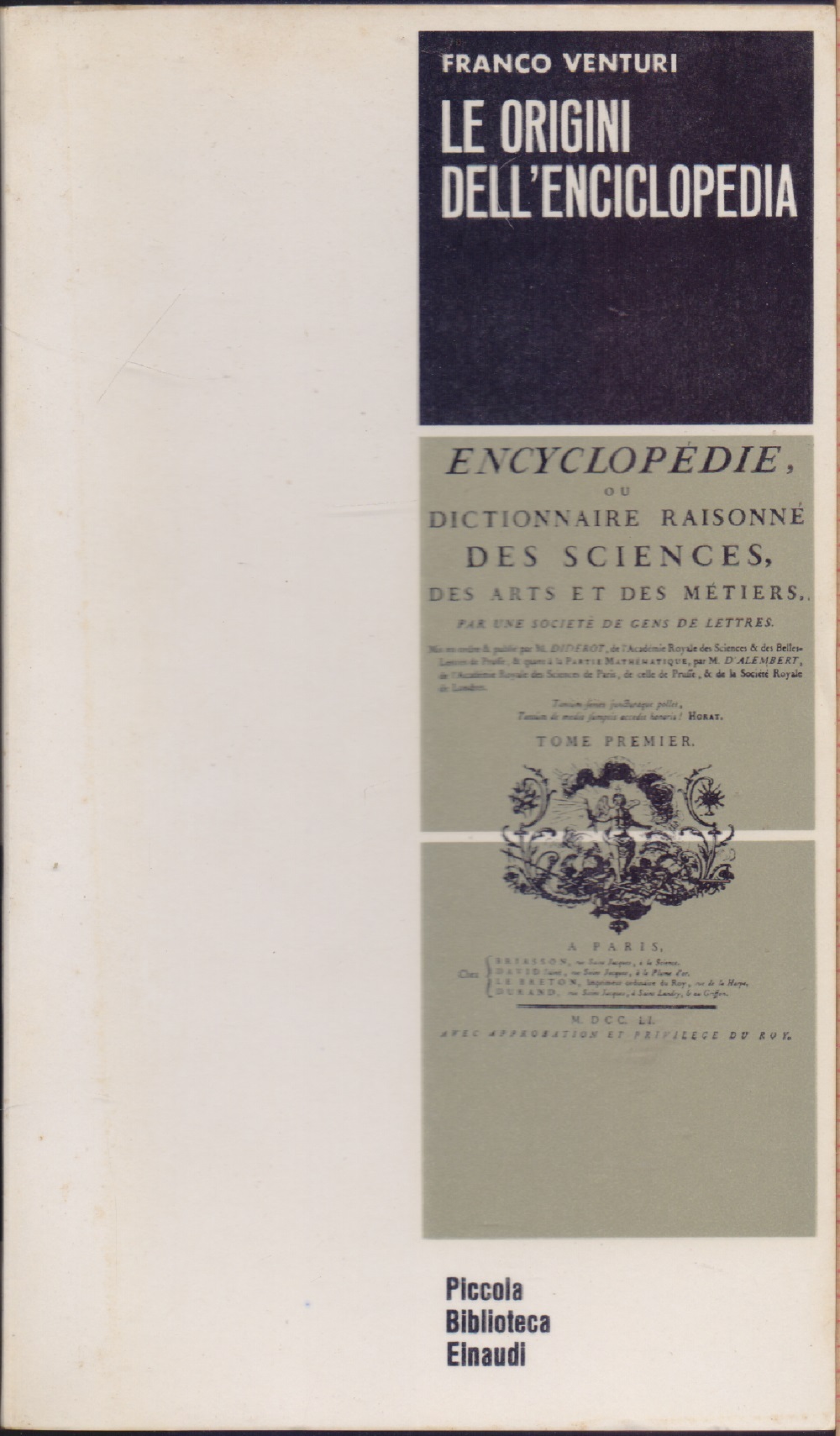 Le origini dell'enciclopedia - Franco Venturi