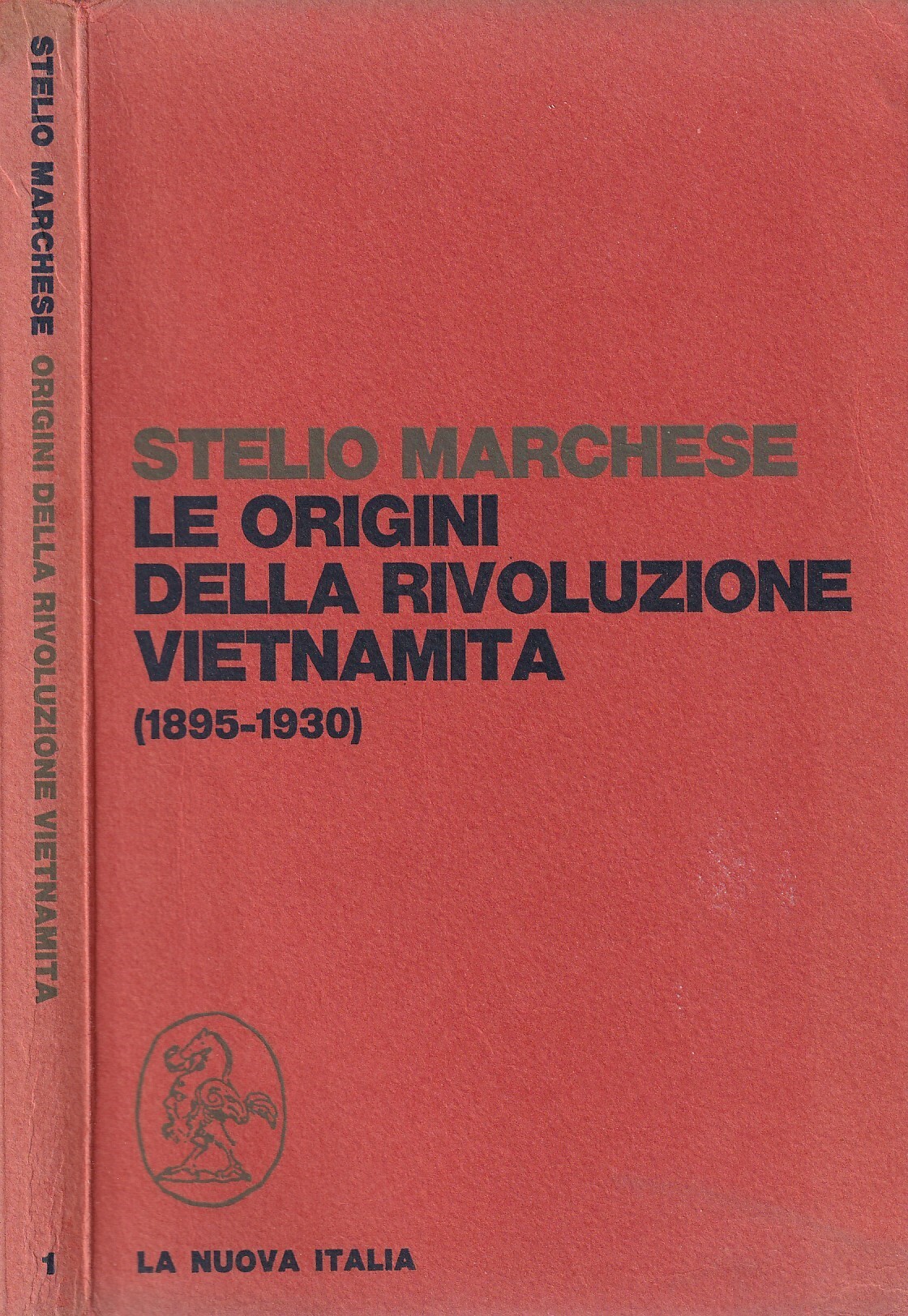 Le origini della Rivoluzione Vietnamita (1895-1930)