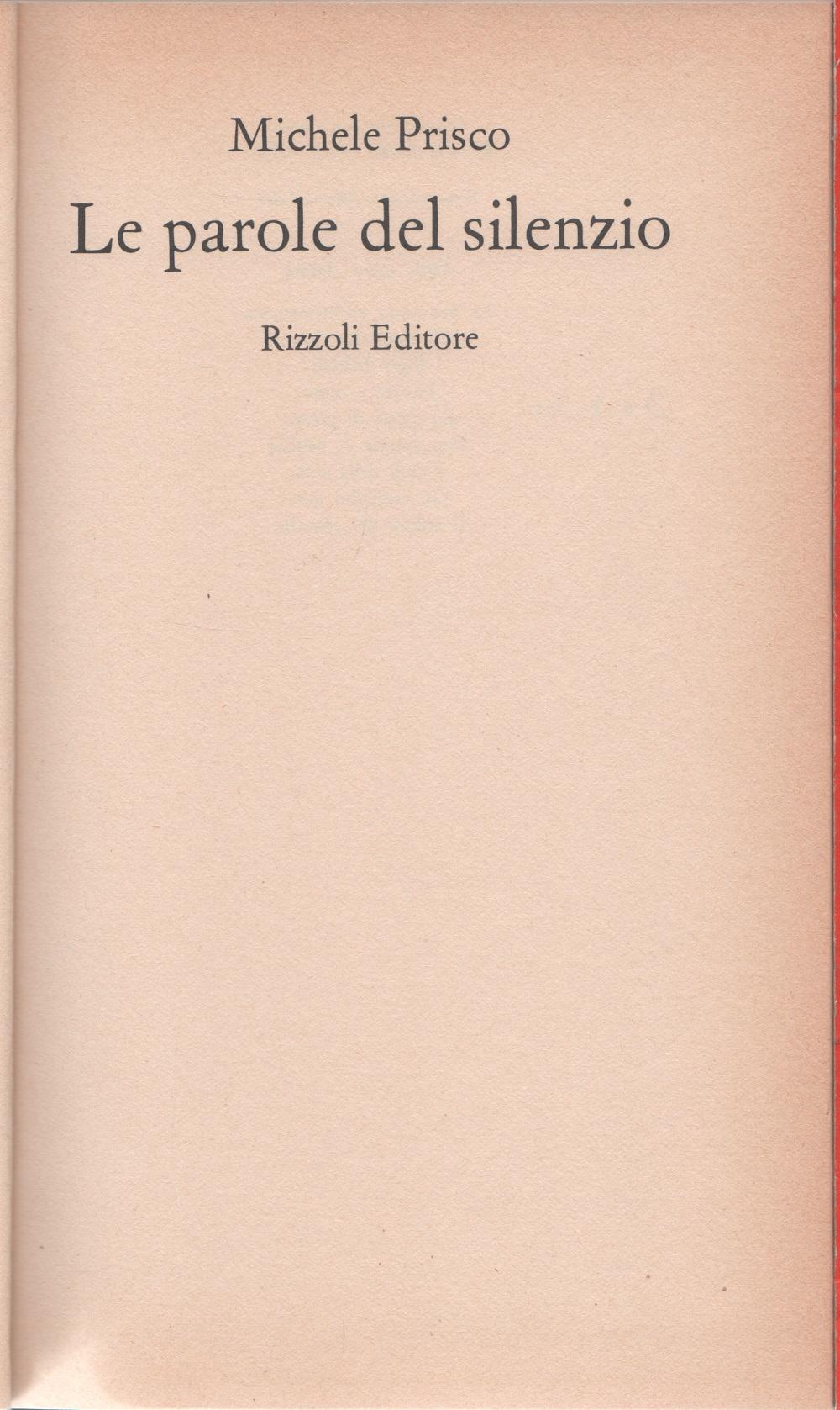 Le parole del silenzio - Michele Prisco