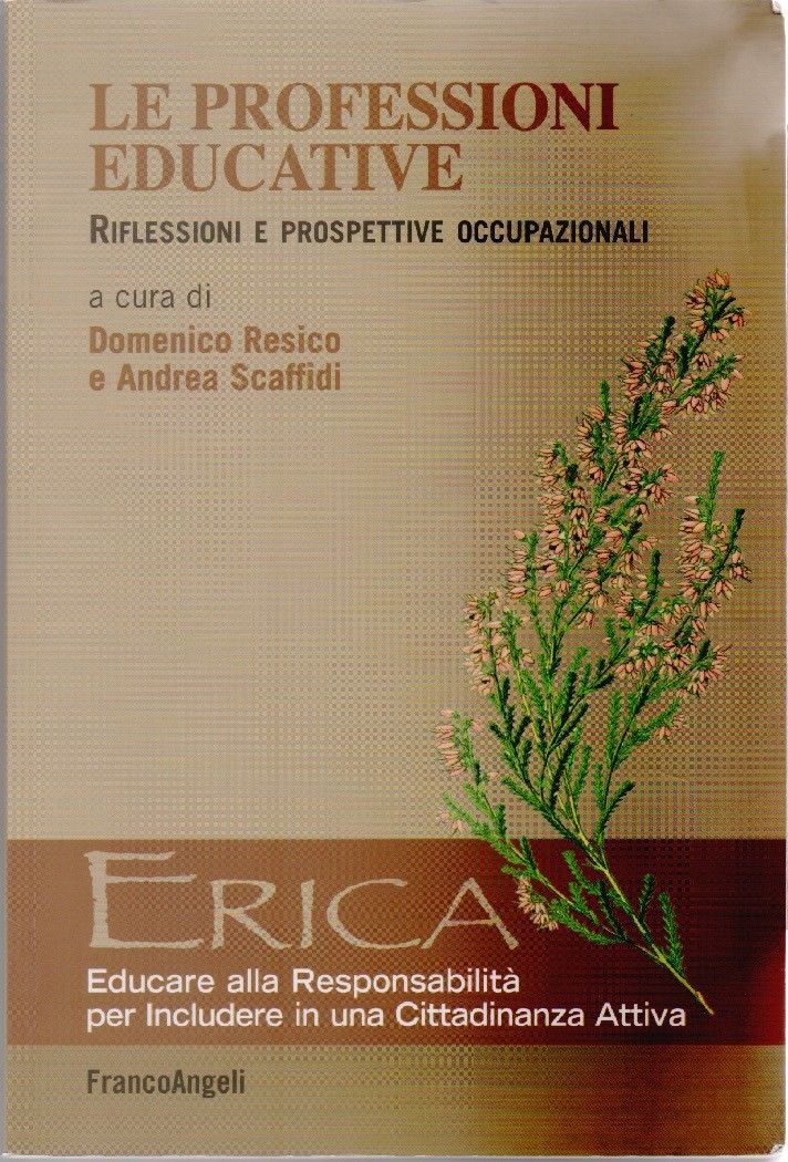 Le professioni educative - Domenico Resico e Andrea Scaffidi