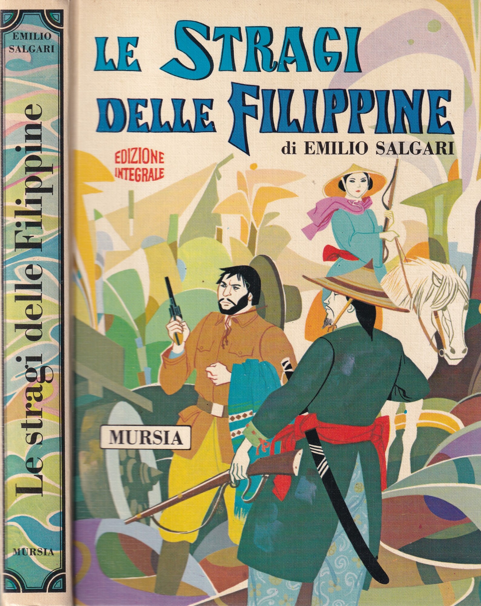 Le Stragi Delle Filippine. Edizione Integrale