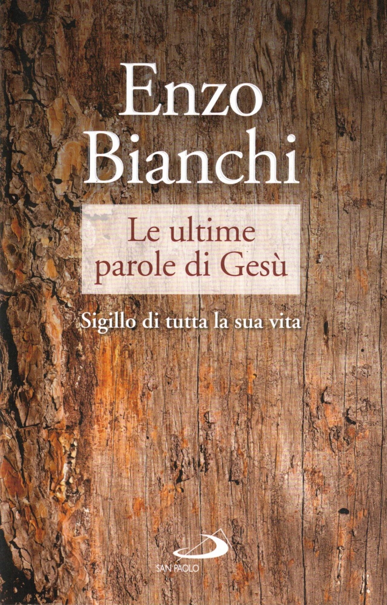 Le ultime parole di Gesù. Sigillo di tutta la sua …