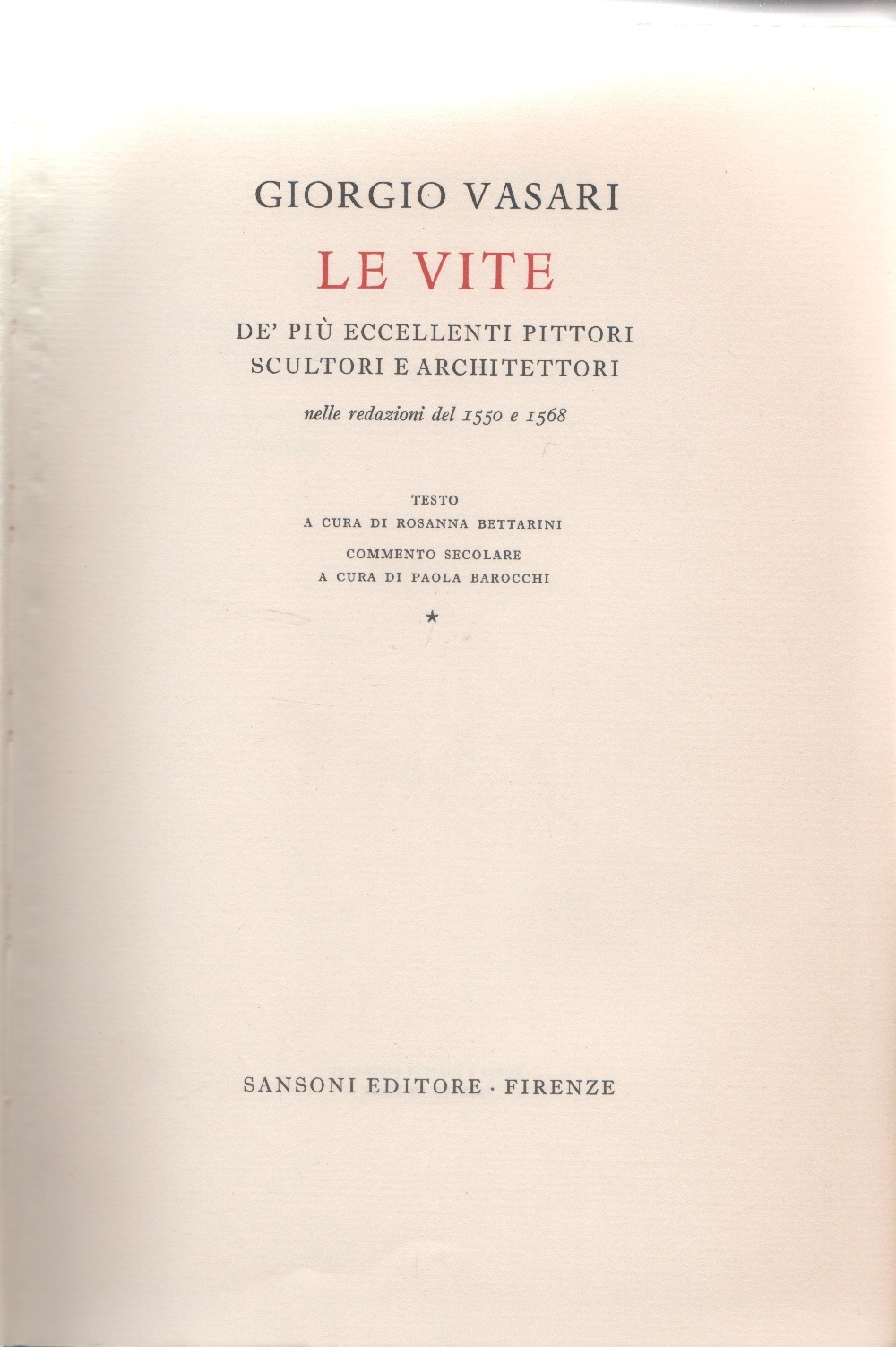 Le Vite. vol III, Testo Tomo 1 - Giorgio Vasari