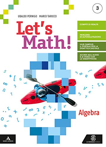Let's math! Algebra + geometria. Vol.3 P Scuola media. e-book. …
