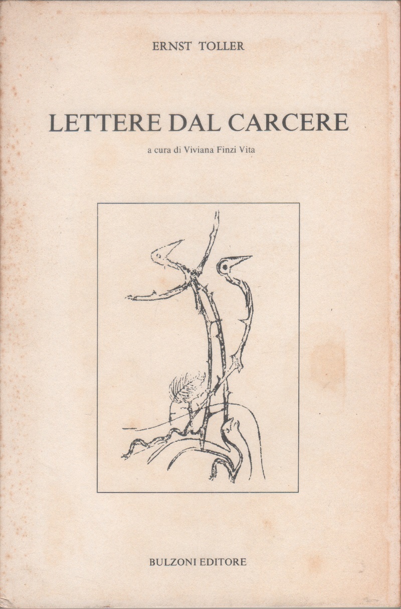 Lettere dal carcere - Ernst Toller
