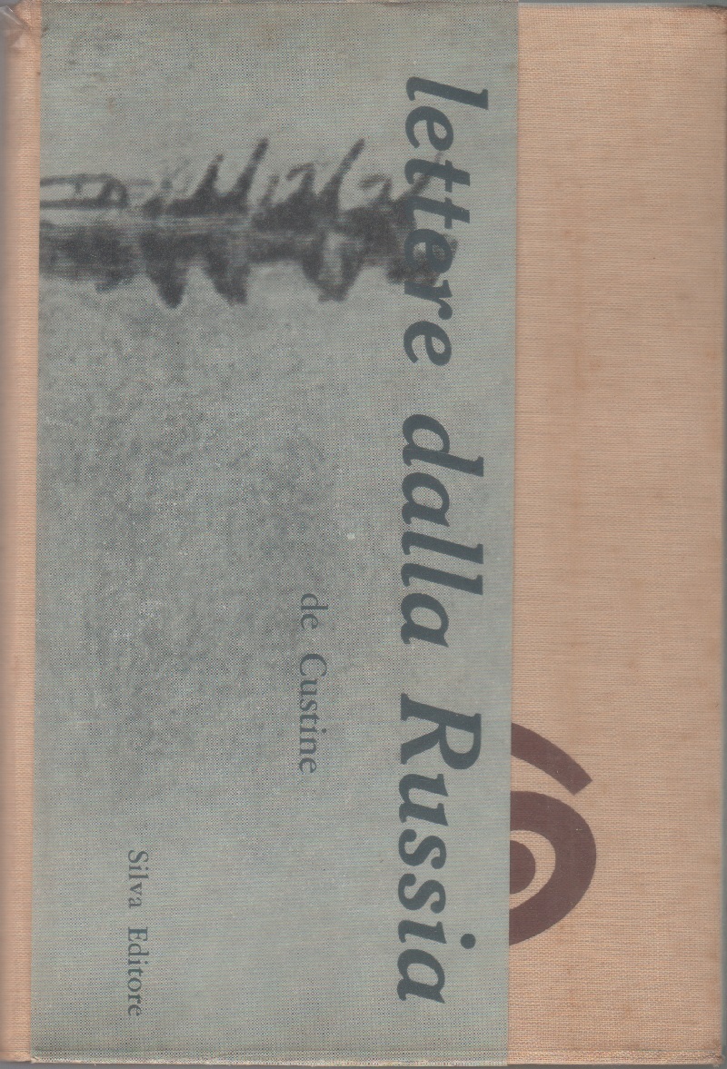 Lettere dalla Russia- Astolphe De Custine