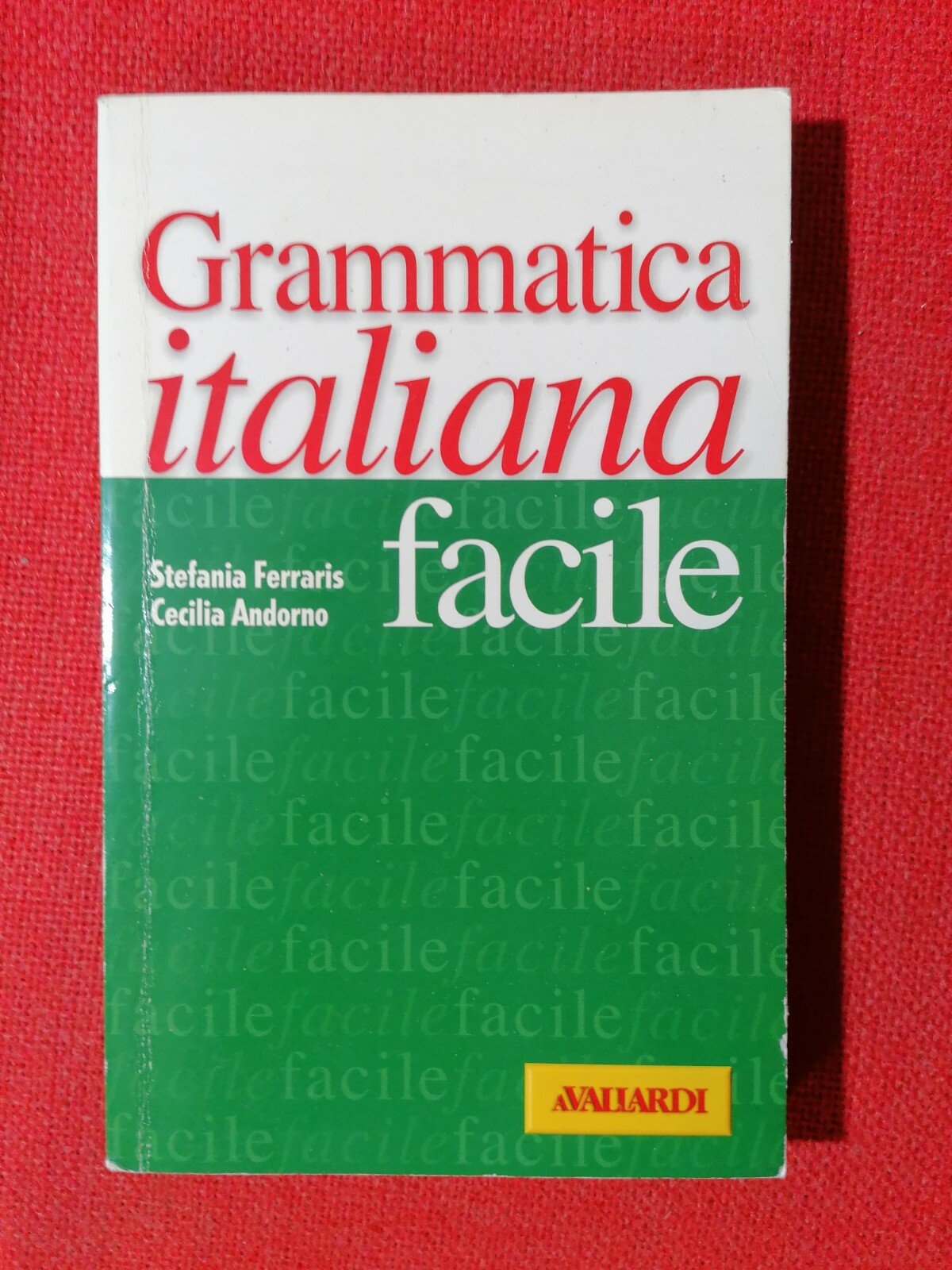 LIBRO Grammatica italiana facile di Cecilia Andorno, Stefania Ferraris Vallardi