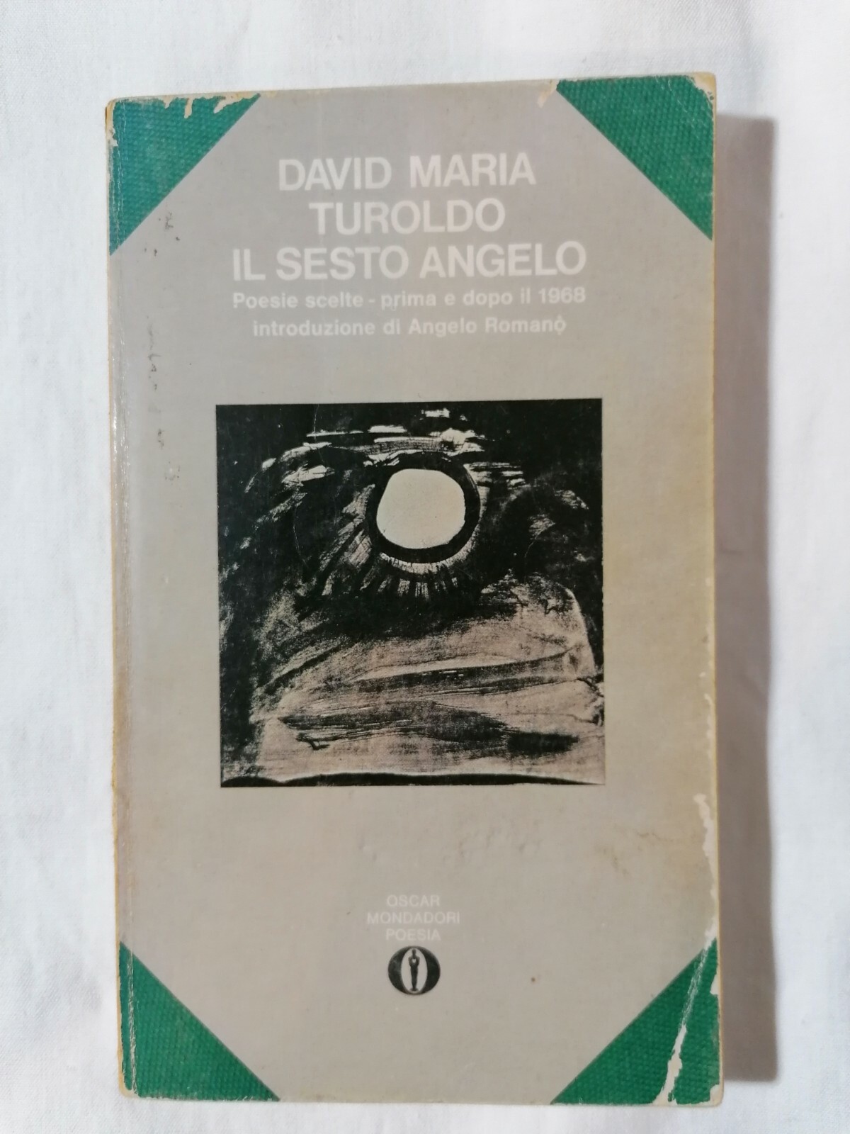 LIBRO Il sesto angelo David Maria Turoldo Mondadori 1976 Prima …