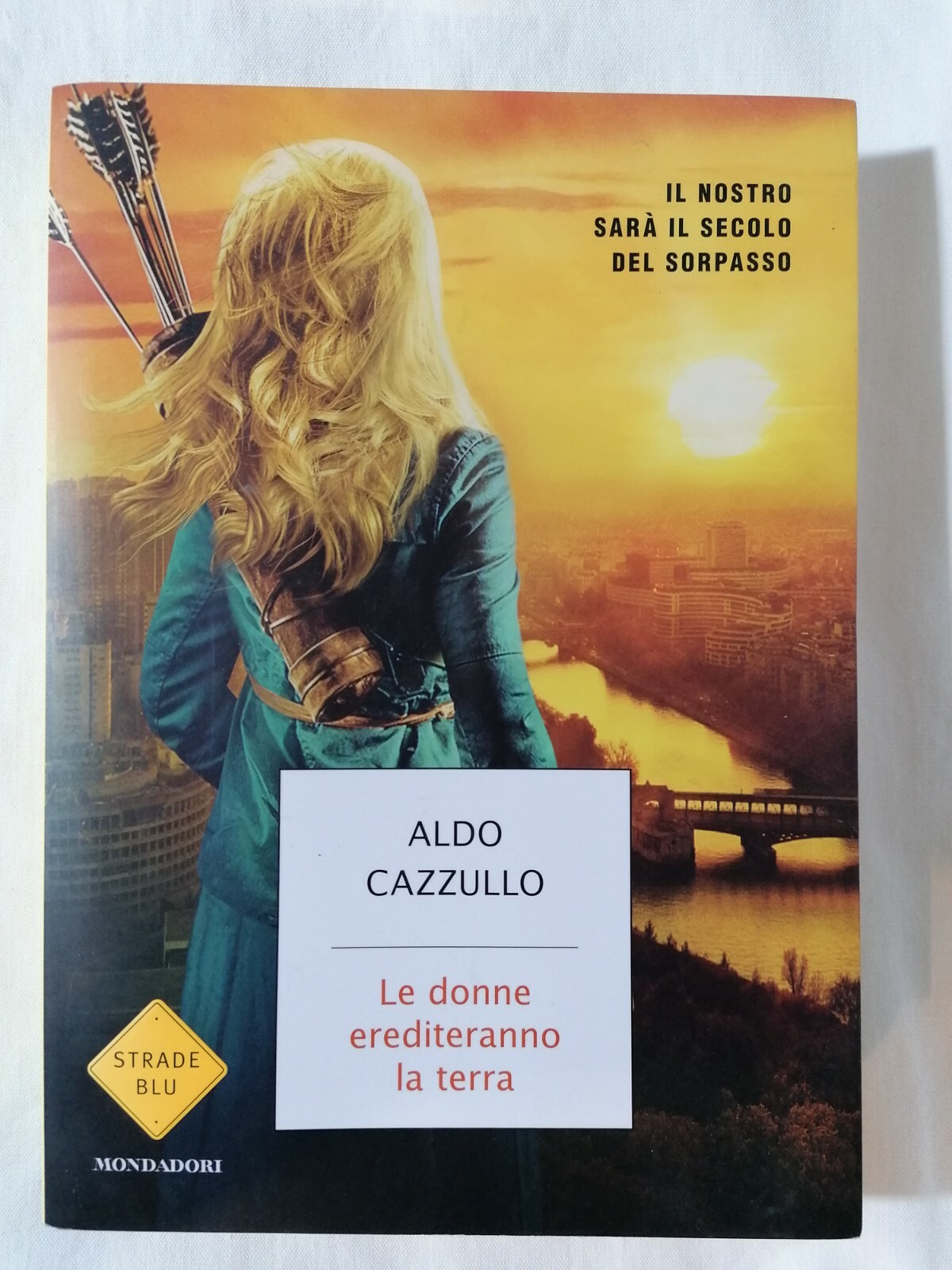 LIBRO Le donne erediteranno la terra Aldo Cazzullo Mondadori