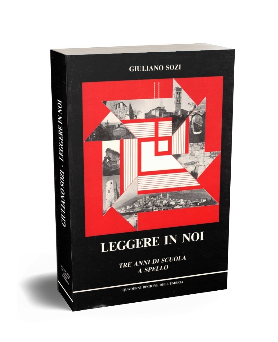 Libro Leggere in noi, Tre anni di scuola a Spello …