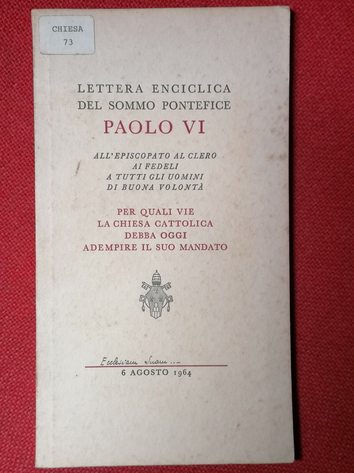 LIBRO LETTERA ENCICLICA DEL SOMMO PONTEFICE PAOLO VI 6 AGOSTO …