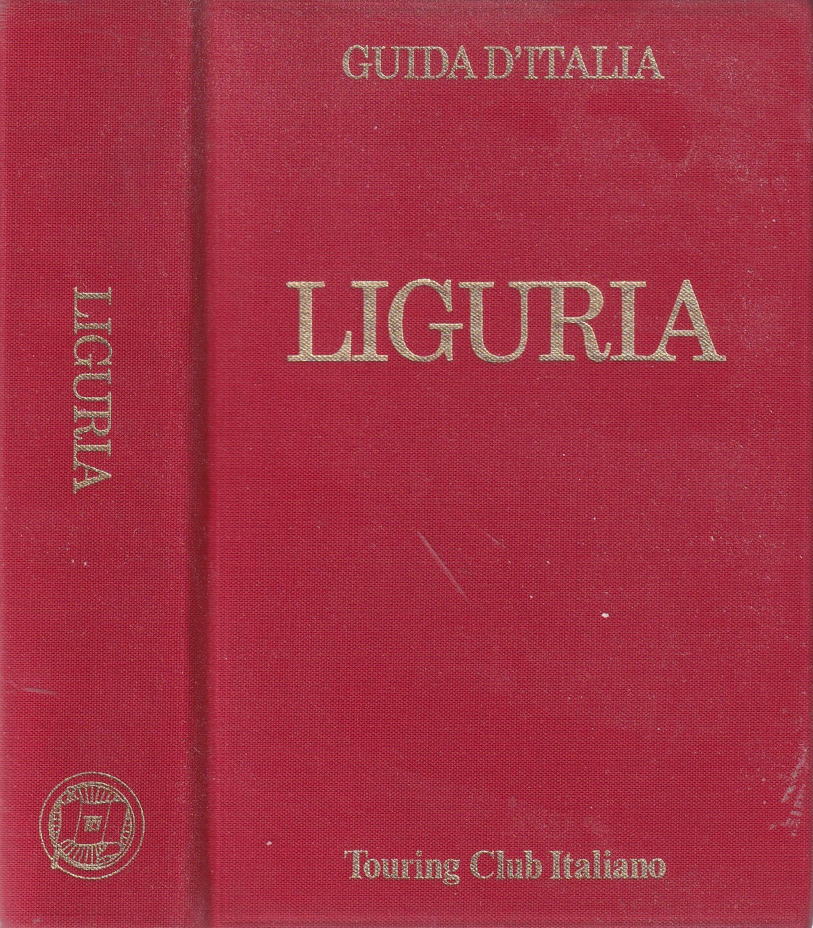 Liguria. Guida d'Italia Touring Club