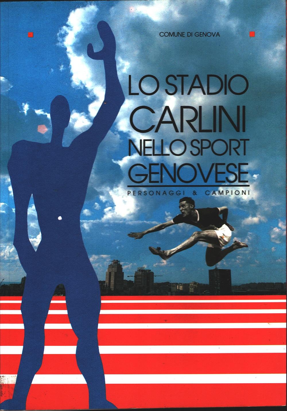 Lo Stadio Carlini nello sport genovese