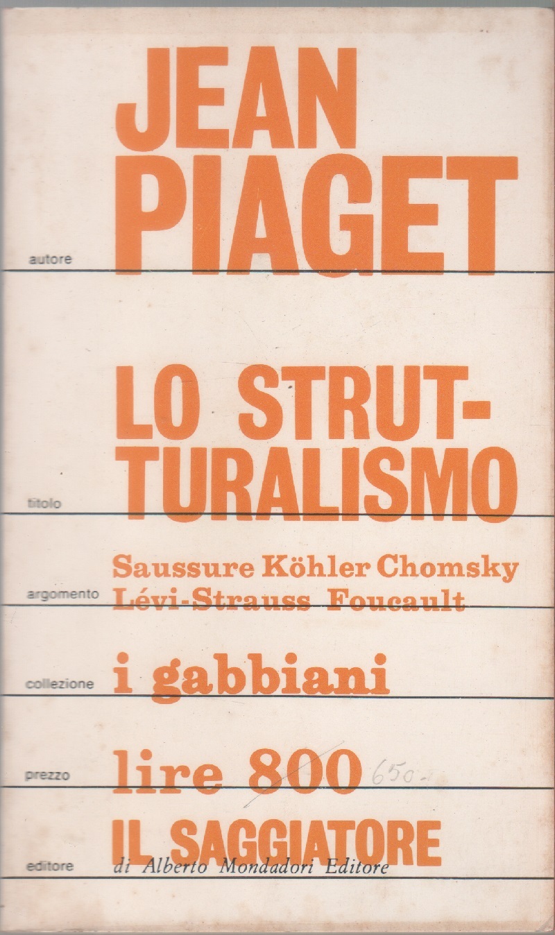 Lo strutturalismo - J. Piaget