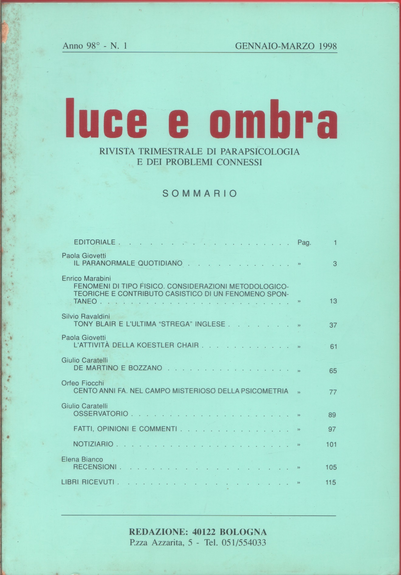 Luce e ombra. Rivista di parapsicologia. Anno 98, n. 1 …