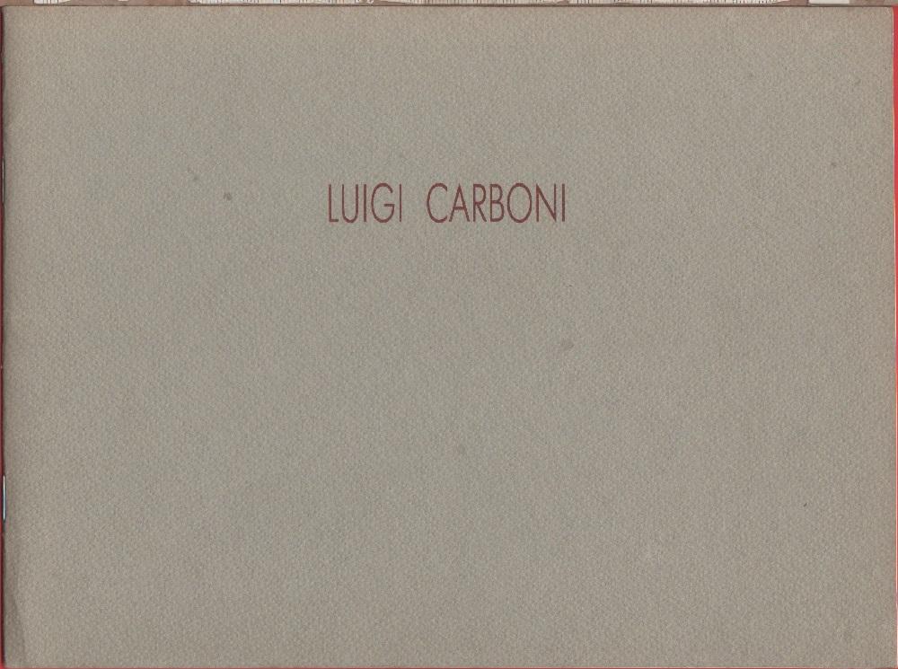 Luigi Carboni. Mostra galleria Studio La Città 1. Savona. 16 …