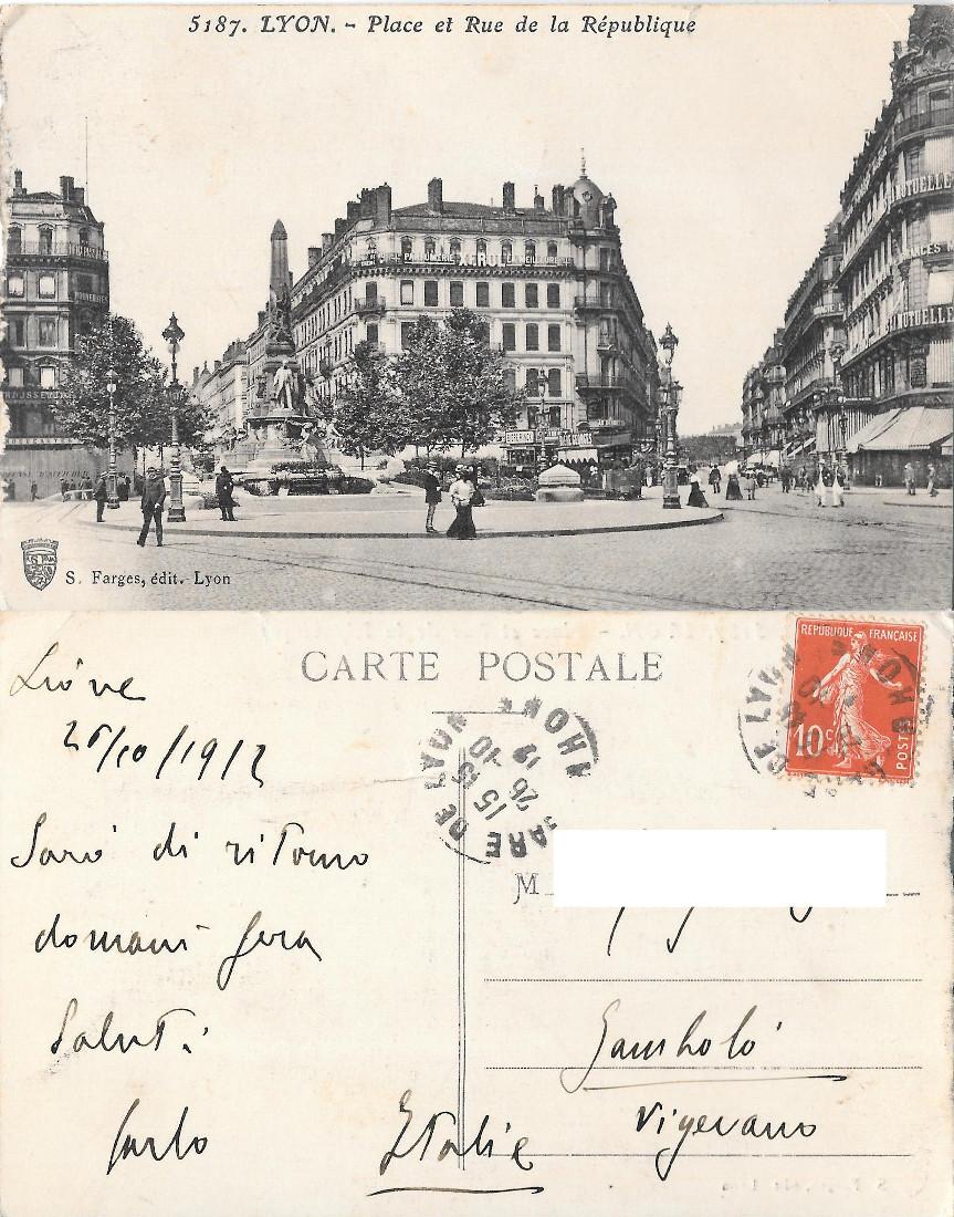 Lyon. Place et Rue de la Republique. Viaggiata 1912