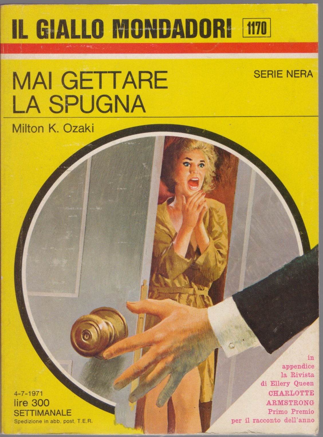 Mai gettare la spugna - Milton K. Ozaki