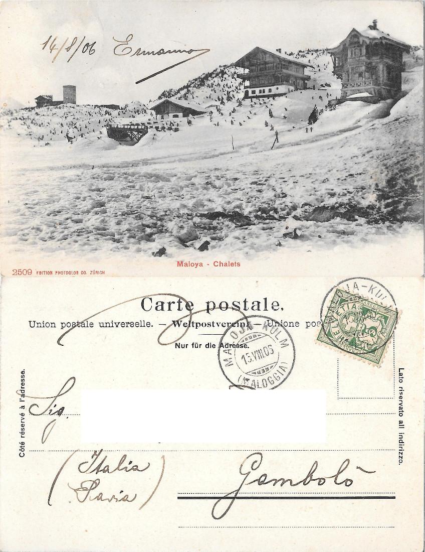 Maloya (CH). Chalets. Viaggiata 1906