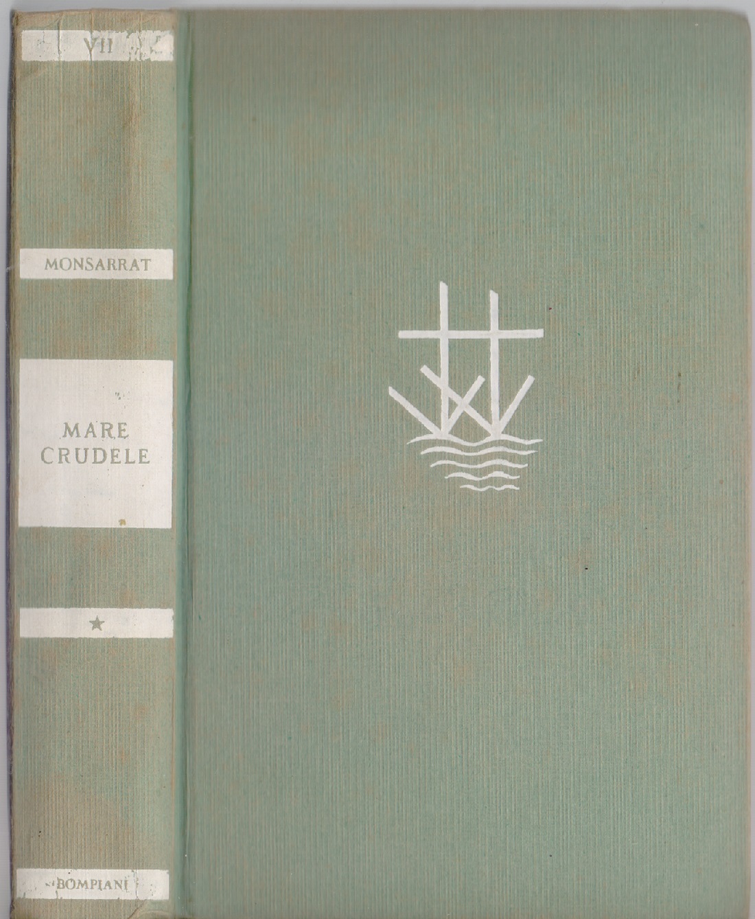 Mare crudele - Nicholas Monsarrat